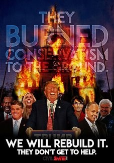 Trump Burned Conservatism.jpg